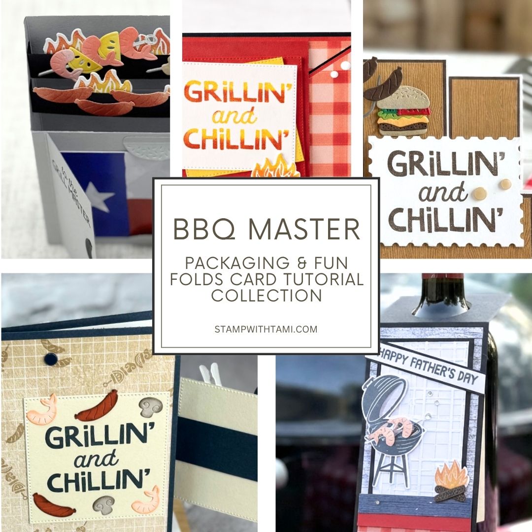 BBQ Master Fun Folds & Gifting Tutorial Collection