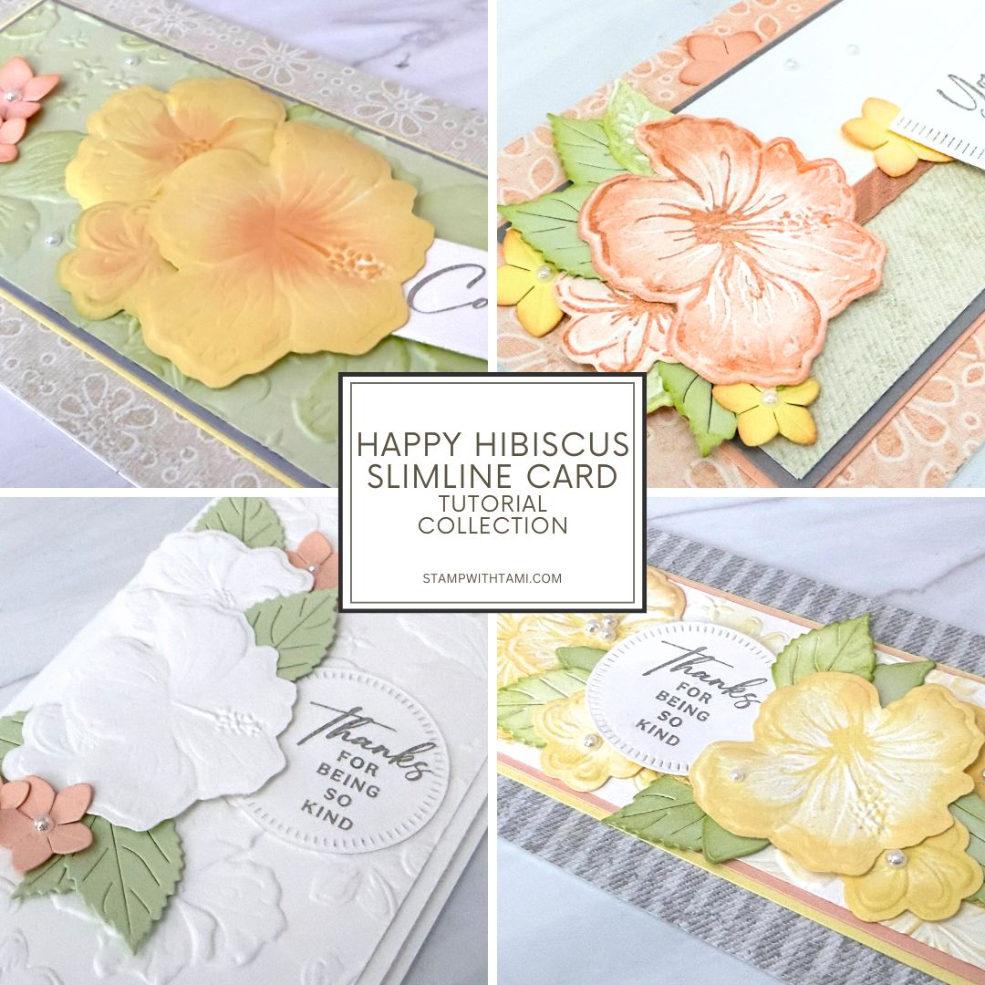 Happy Hibiscus Slimline Card Tutorial