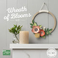 NEW Wreath of Blooms Kit - Kits Collection