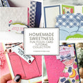 Homemade Sweetness Fun Folds Tutorial Collection